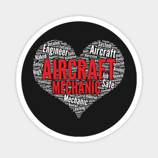 Aircraft Mechanic Heart Shape Word Cloud Fix Airplanes print Magnet